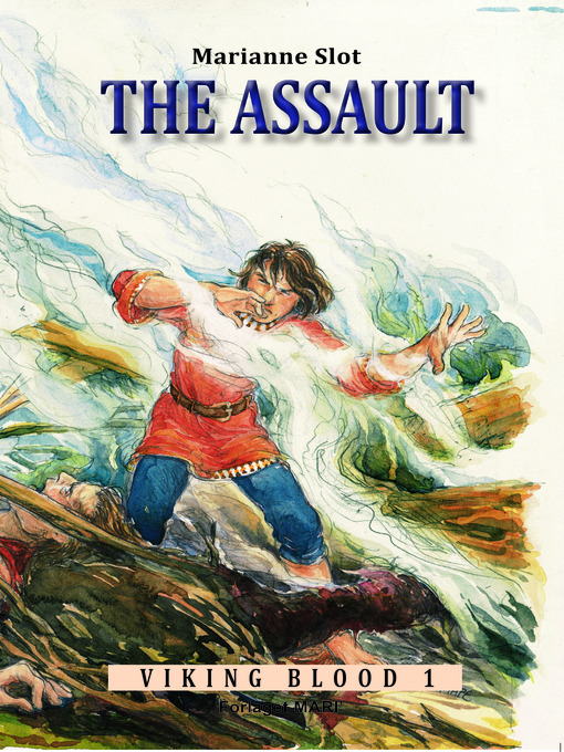 Title details for The Assault by Marianne Slot - Available